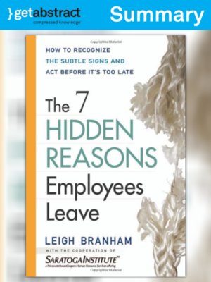 cover image of The 7 Hidden Reasons Employees Leave (Summary)